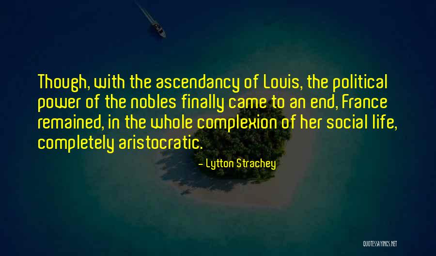 Lytton Quotes By Lytton Strachey