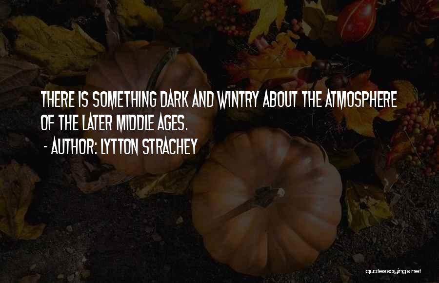 Lytton Strachey Quotes 1288699