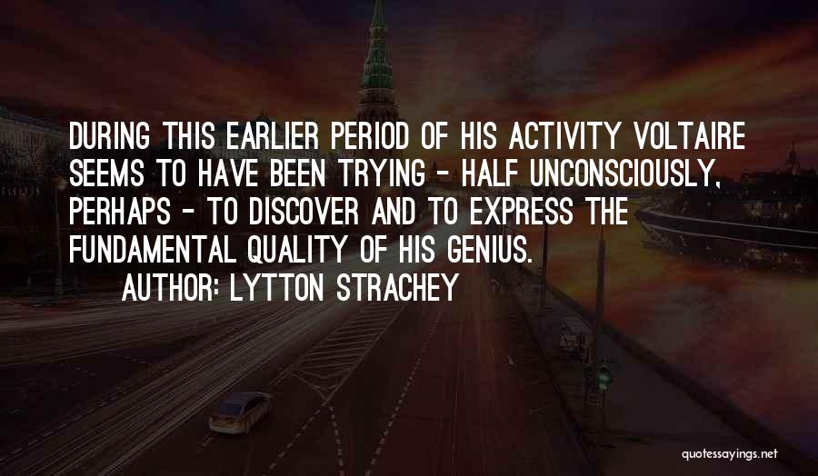 Lytton Strachey Quotes 1782963