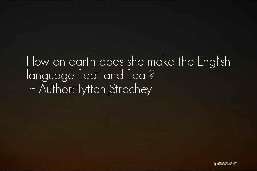 Lytton Strachey Quotes 2162395