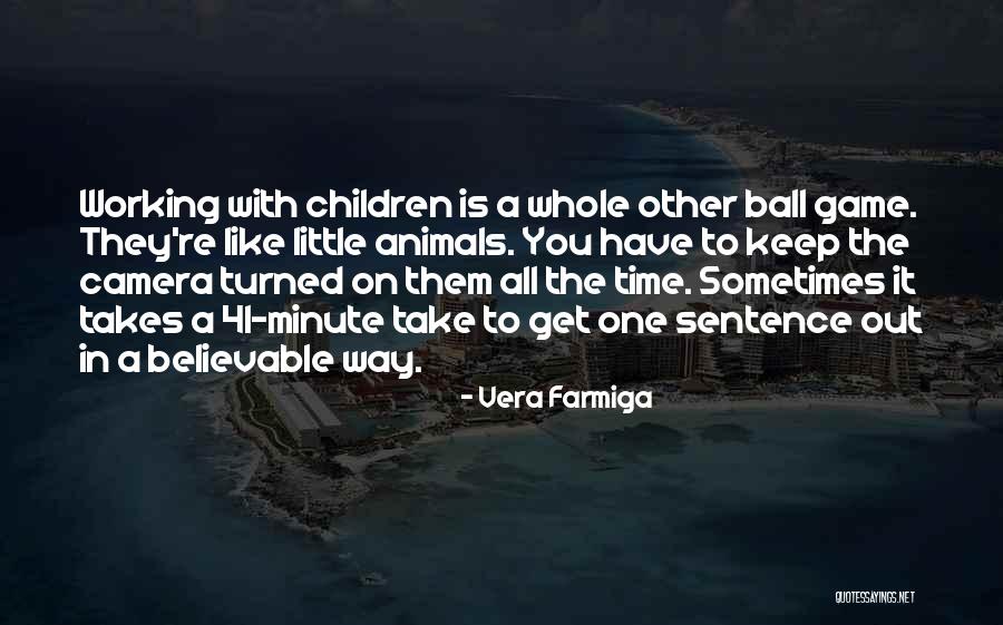 Lyubomir Simeonov Quotes By Vera Farmiga Lyubomir Simeonov Quotes By Vera Farmiga