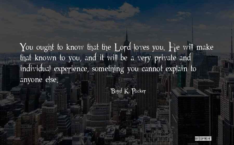Lyubomirsky King Quotes By Boyd K. Packer Lyubomirsky King Quotes By Boyd K. Packer
