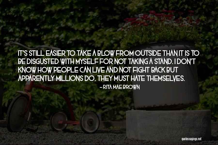 Lyubov Orlova Quotes By Rita Mae Brown Lyubov Orlova Quotes By Rita Mae Brown