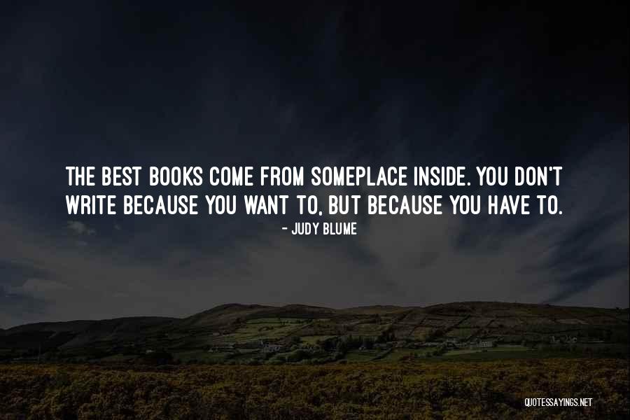 Lyudmyla Ardan Quotes By Judy Blume Lyudmyla Ardan Quotes By Judy Blume