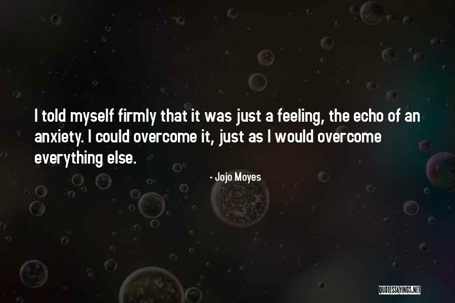 Lyudmyla Tsikholska Quotes By Jojo Moyes Lyudmyla Tsikholska Quotes By Jojo Moyes