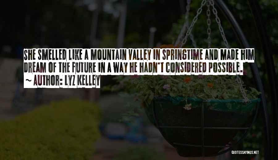 Lyz Kelley Quotes 261386