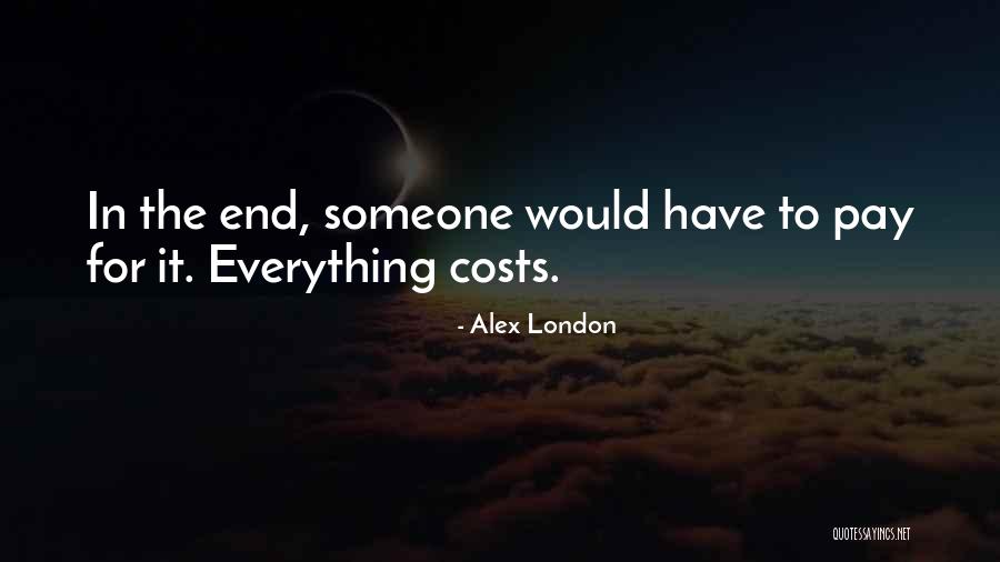 Lzas23kc524 Quotes By Alex London Lzas23kc524 Quotes By Alex London