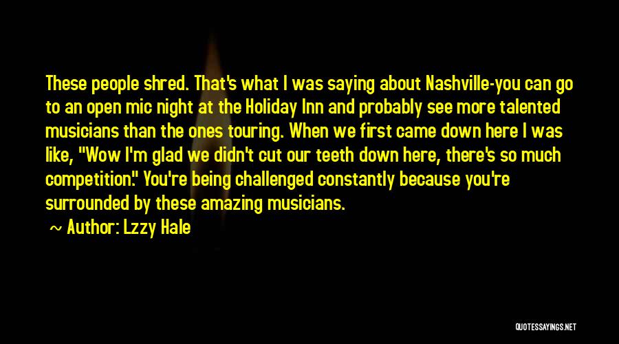 Lzzy Hale Quotes 472955