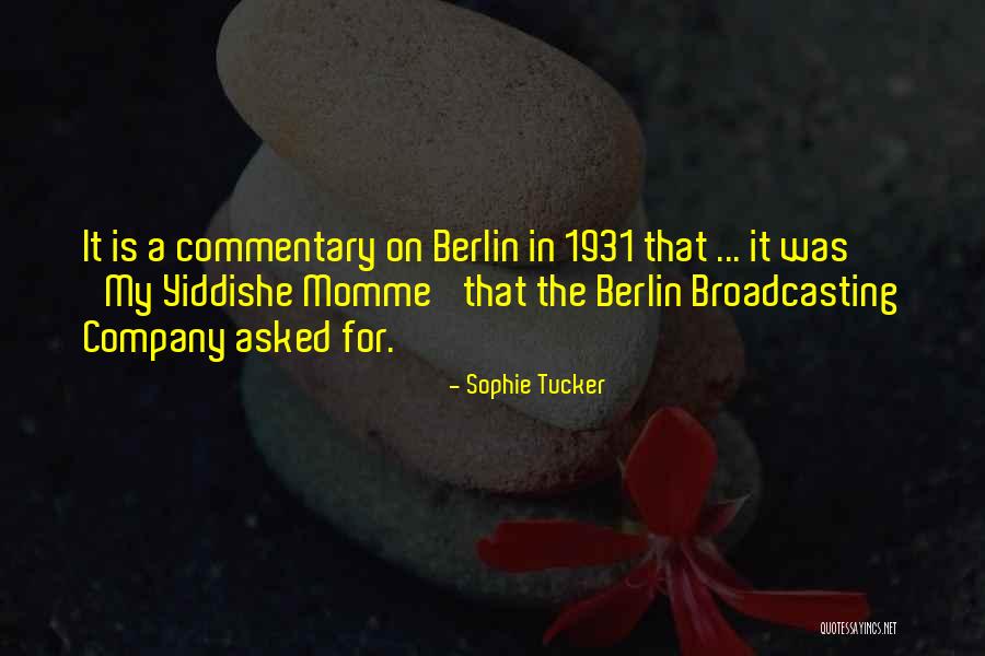M 1931 Quotes By Sophie Tucker M 1931 Quotes By Sophie Tucker