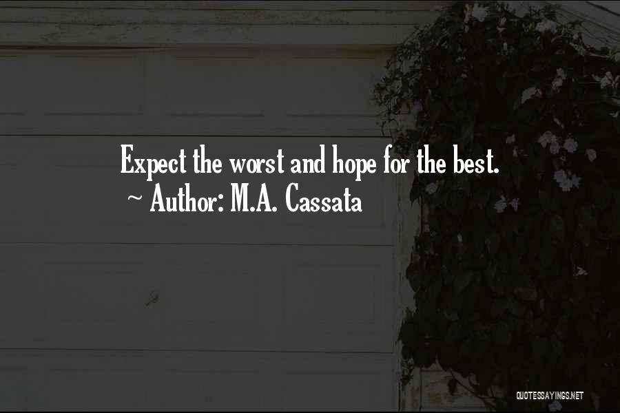 M.A. Cassata Quotes 1498650