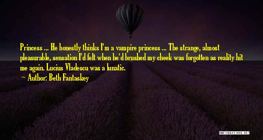 M A Princess Quotes By Beth Fantaskey