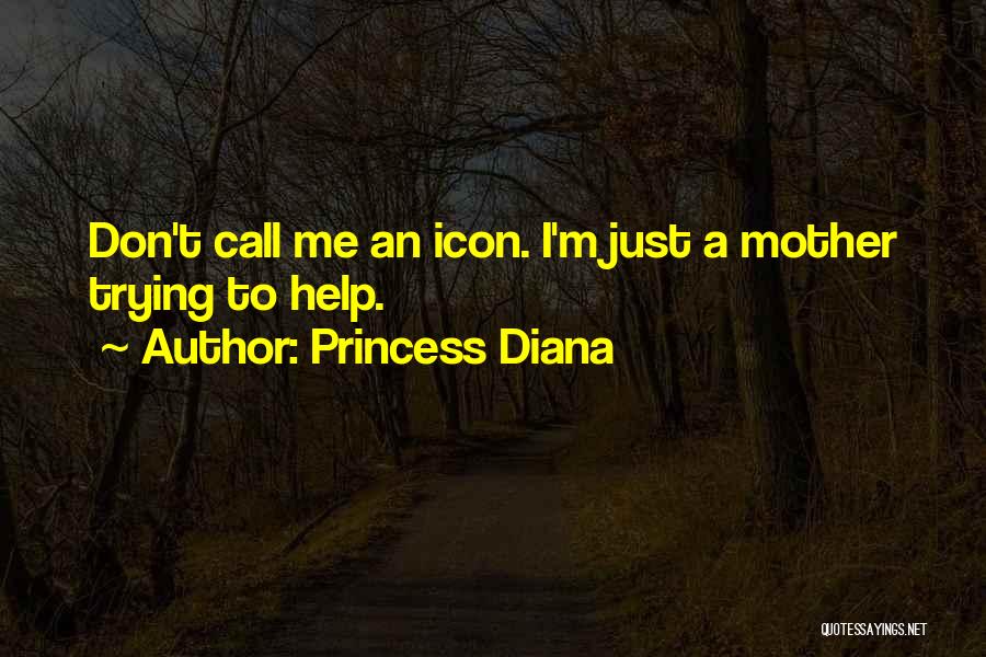 M A Princess Quotes By Princess Diana