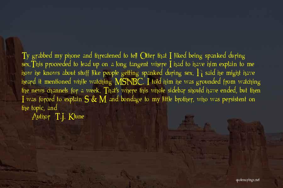 M A S H Quotes By T.J. Klune