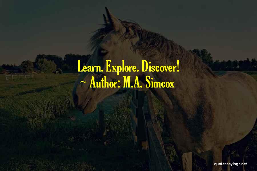 M.A. Simcox Quotes 549010