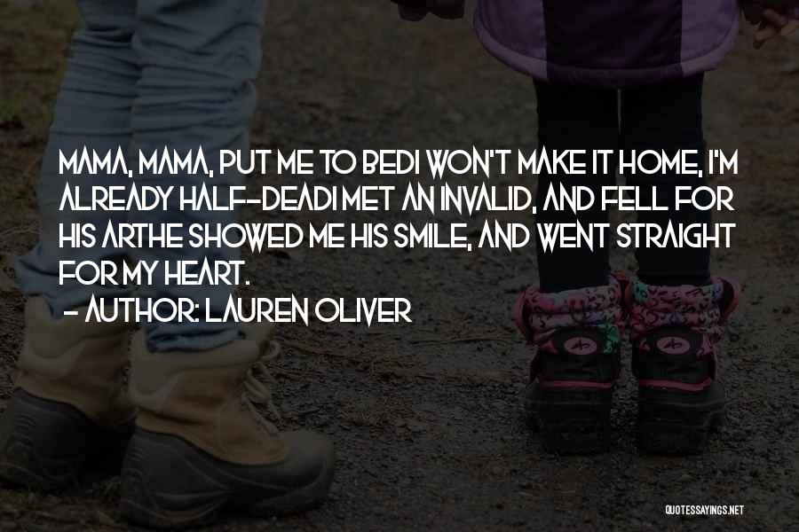 M Already Dead Quotes By Lauren Oliver