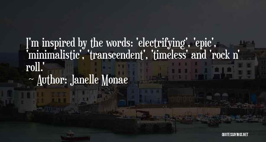 M And N Quotes By Janelle Monae