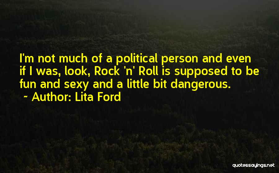 M And N Quotes By Lita Ford