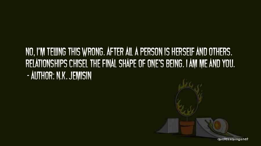 M And N Quotes By N.K. Jemisin