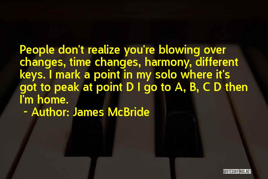 M.b.a Quotes By James McBride