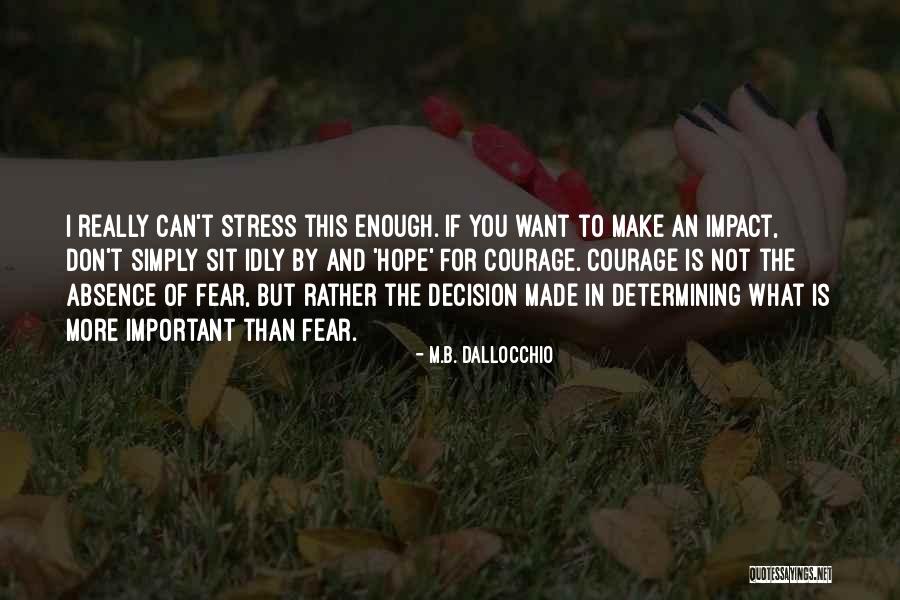 M.B. Dallocchio Quotes 1161054 M.B. Dallocchio Quotes 1161054