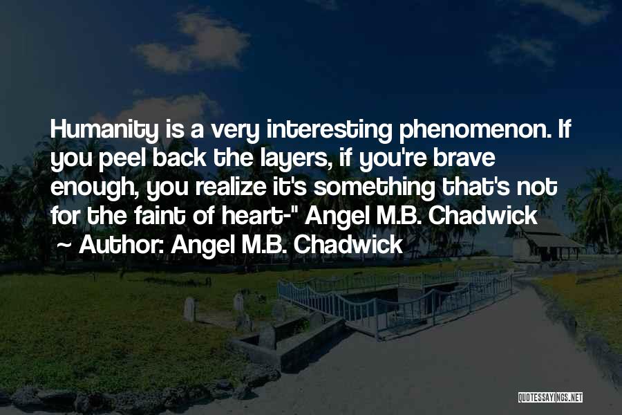 M&b Quotes By Angel M.B. Chadwick