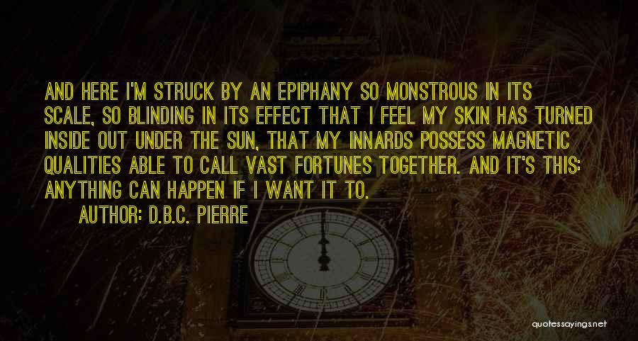 M&b Quotes By D.B.C. Pierre