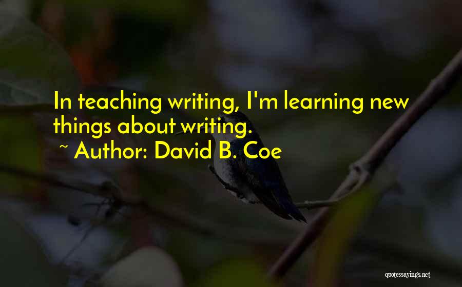 M&b Quotes By David B. Coe