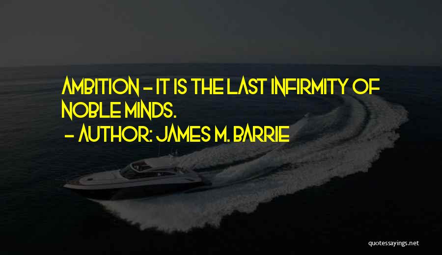 M Barrie Quotes By James M. Barrie