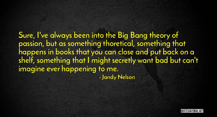 M Bienvenu Quotes By Jandy Nelson M Bienvenu Quotes By Jandy Nelson