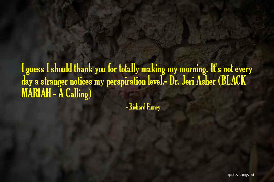 M Bienvenu Quotes By Richard Finney M Bienvenu Quotes By Richard Finney