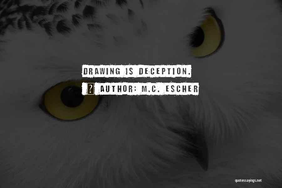 M.C. Escher Quotes 1962885