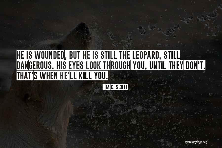 M.C. Scott Quotes 1759483 M.C. Scott Quotes 1759483