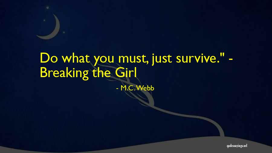 M.C. Webb Quotes 102826