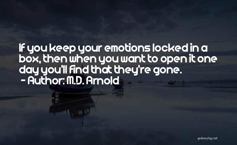 M.D. Arnold Quotes 1125552