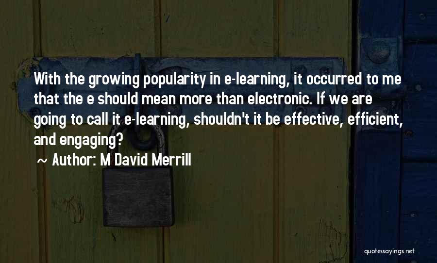 M David Merrill Quotes 1934535