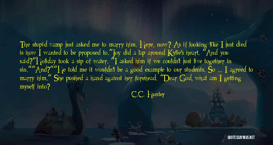 M Disances Quotes By C.C. Hunter M Disances Quotes By C.C. Hunter