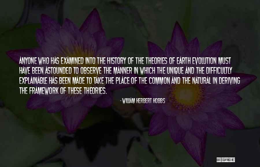 M E Framework Quotes By William Herbert Hobbs