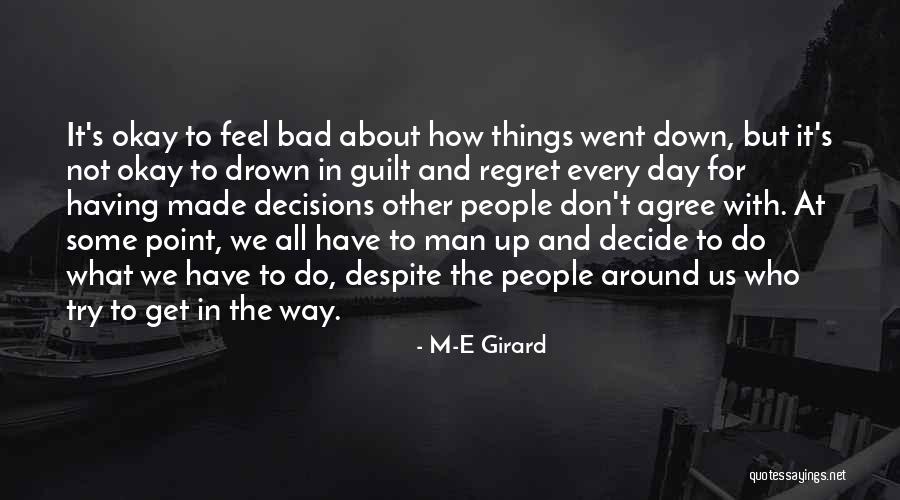 M-E Girard Quotes 819226