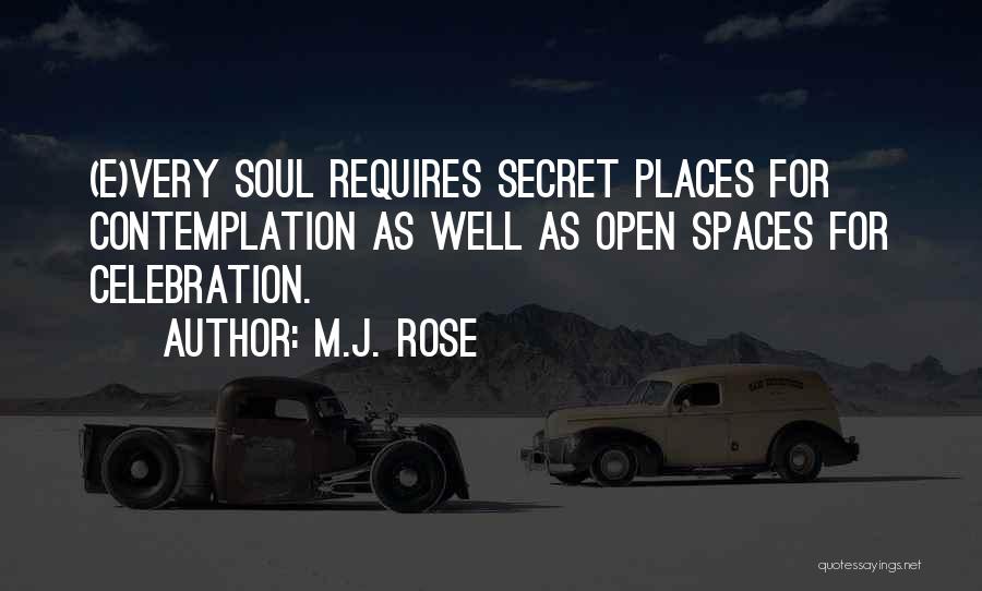 M E Quotes By M.J. Rose