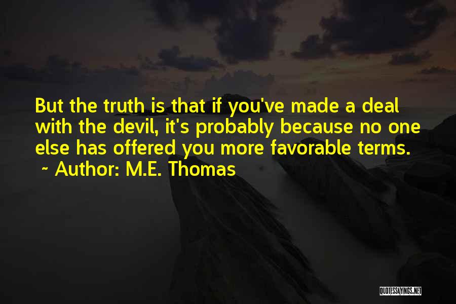 M.E. Thomas Quotes 133788
