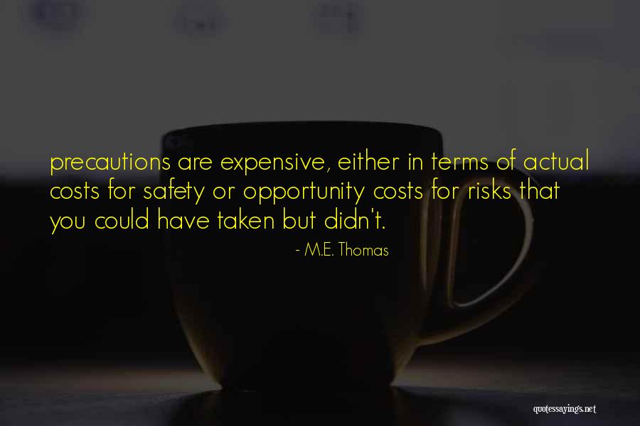 M.E. Thomas Quotes 1939272