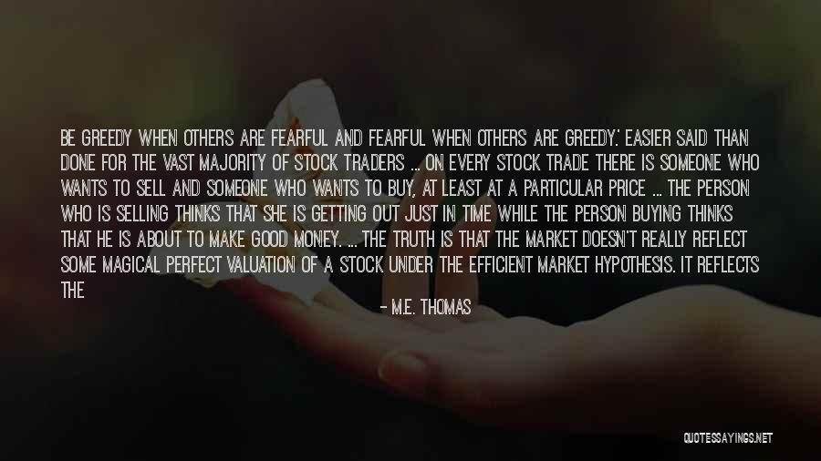 M.E. Thomas Quotes 352415