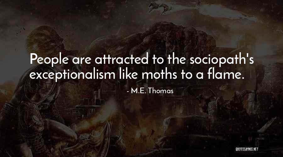 M.E. Thomas Quotes 814543 M.E. Thomas Quotes 814543