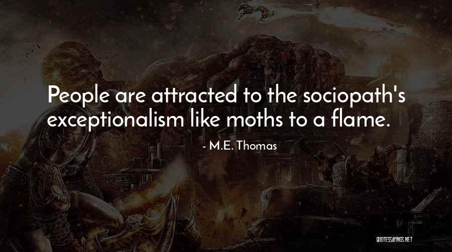 M.E. Thomas Quotes 814543