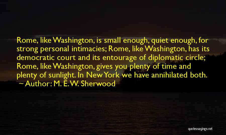 M. E. W. Sherwood Quotes 1710894