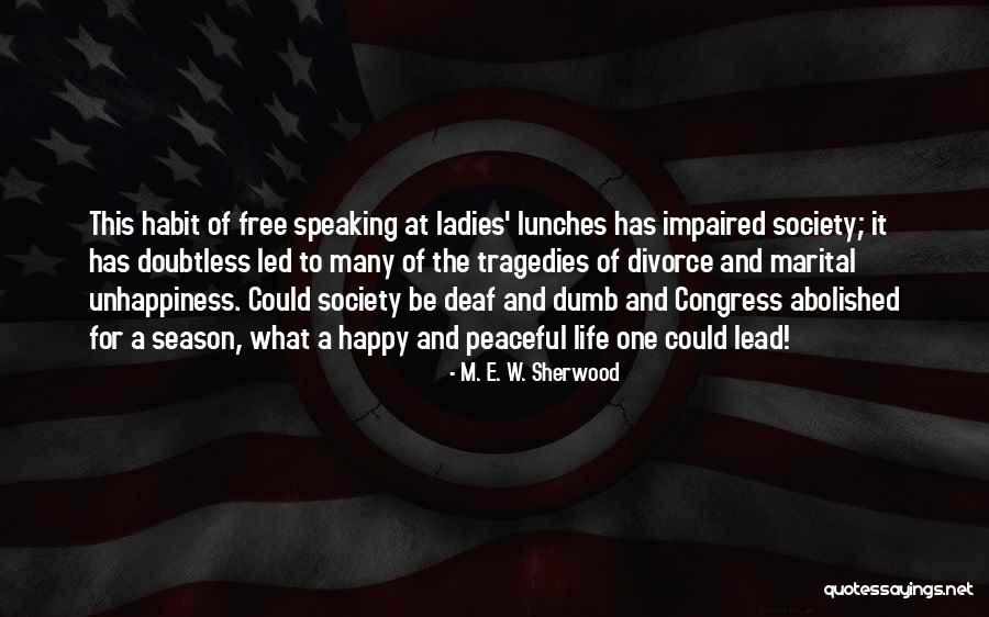 M. E. W. Sherwood Quotes 204067 M. E. W. Sherwood Quotes 204067
