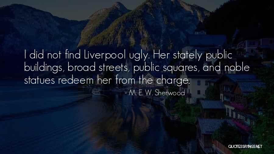 M. E. W. Sherwood Quotes 596767