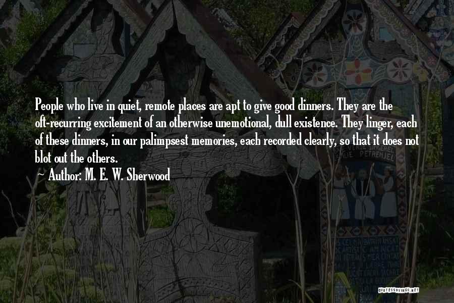 M. E. W. Sherwood Quotes 893143