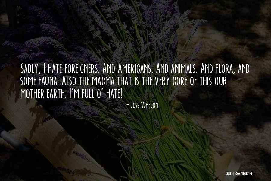 M Earth Quotes By Joss Whedon M Earth Quotes By Joss Whedon
