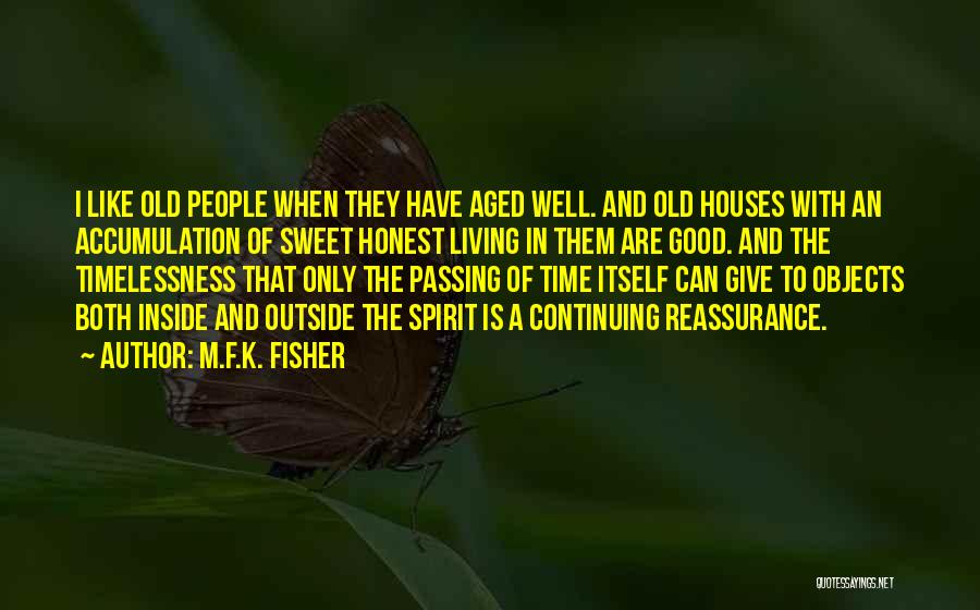 M.F.K. Fisher Quotes 1027236